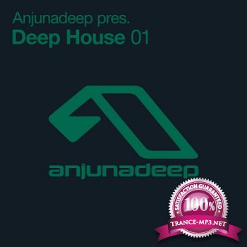 Anjunadeep pres Deep House 01 (2013)