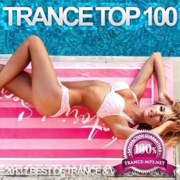 VA - Trance Top 100 2013.7 (2013)