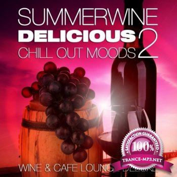 VA - Summerwine Delicious Chill Out Moods Vol.2 (2013)