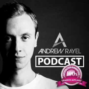 Andrew Rayel - Andrew Rayel Podcast 007 (2013-11-17)
