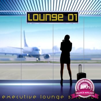 VA - Lounge 01. Executive Lounge Selection (2013)
