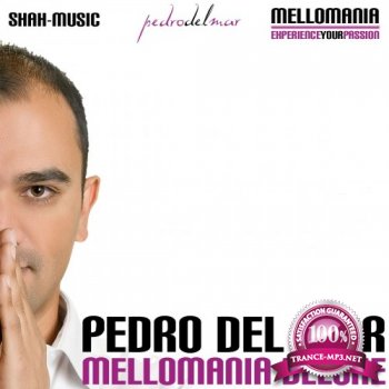 Pedro Del Mar - Mellomania Deluxe 619 (25-11-2013)