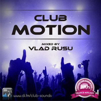 Vlad Rusu - Club Motion 122 (2013-11-26)