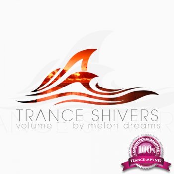 VA - Trance Shivers Volume 11 (2013)