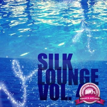 VA - Silk Lounge Vol. 4 (2013)