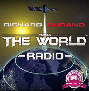 Richard Durand - Richard Durand vs. The World Radio 010 (2013-12-04)