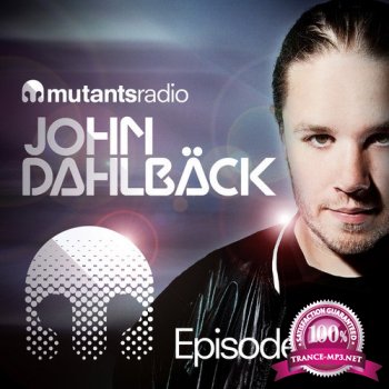 John Dahlback - Mutants Radio 105 (2013-12--05)