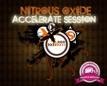 Nitrous Oxide - Accelerate Session (December 2013) (2013-12-07)