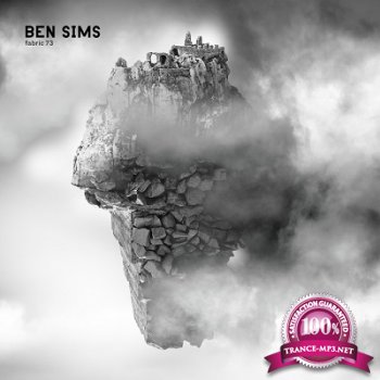 Ben Sims - Fabric 73 (2013)