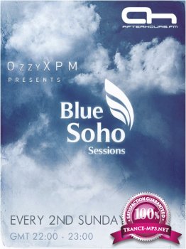 Ozzy XPM - Blue Soho Sessions (December 2013) (2013-12-08)