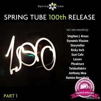 Spring Tube 100th Release Part 1 (2013)