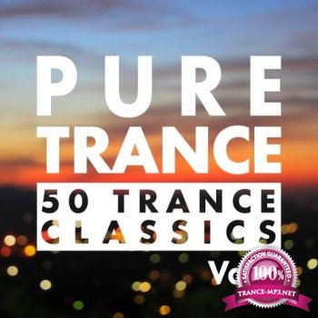 VA - Pure Trance Vol.2 50 Trance Classics (2013)
