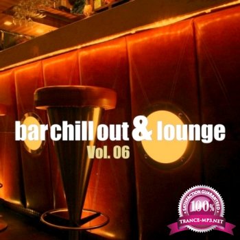 VA - Bar Chill Out & Lounge Vol. 6 (2013)