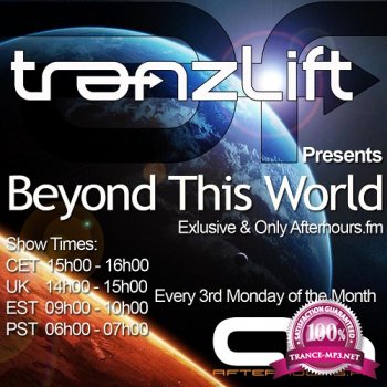 tranzLift - Beyond This World 012 (2013-12-16)