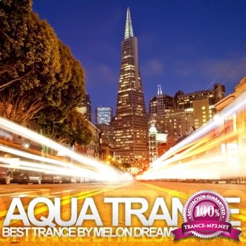 VA - Aqua Trance Volume 47 (2013)