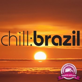 VA - Chill Brazil Vol. 3 (2013)