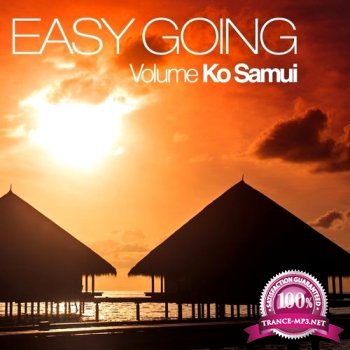 VA - Easy Going. Volume Ko Samui (2013)