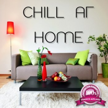 VA - Chill At Home (2013)