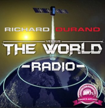 Richard Durand - Richard Durand vs. The World Radio 011 (2014-01-06)