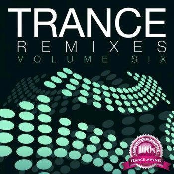 VA - Trance Remixes 6 (2013)