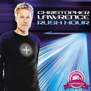 Christopher Lawrence - Rush Hour 070 (2014-01-14)