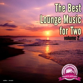 VA - The Best Lounge Music for Two Vol. 2 (2014)