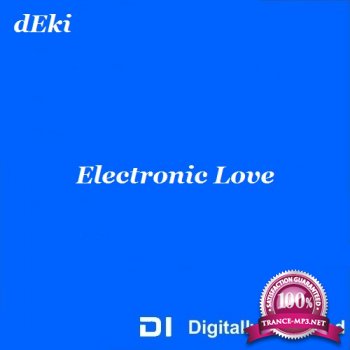 dEki - Electronic Love 016 (2014-01-16)