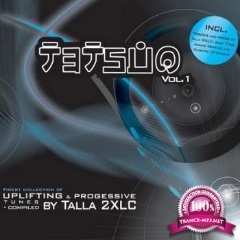 Talla 2XLC - Tetsuo Sessions (January 2014) (2014-01-22)