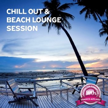 VA - Chill Out and Beach Lounge Session (2014)