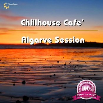 VA - Chillhouse Cafe Algarve Session (2014) (2014)