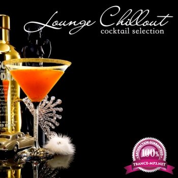 VA - Lounge Chillout Cocktail Selection (2013)