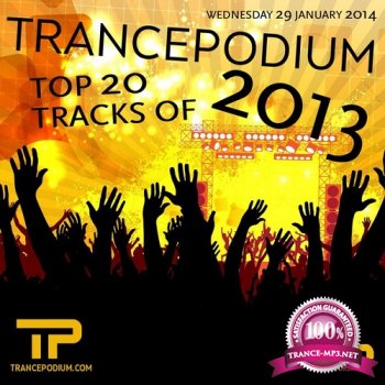 TrancePodium - Top 20 Tracks of 2013 (2014-01-29)