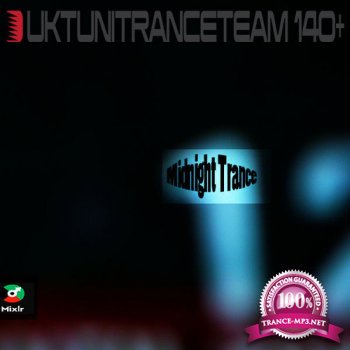 UkTuniTranceTeam - Midnight Trance Sessions 004 (2014-02-11)