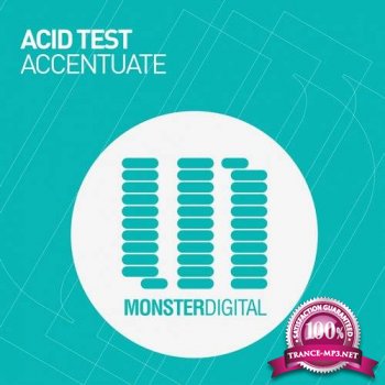 Acid Test - Accentuate
