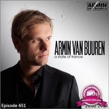 Armin van Buuren - A State Of Trance Episode 651 (20-02-2014)
