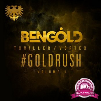 Ben Gold - Goldrush Vol. 1