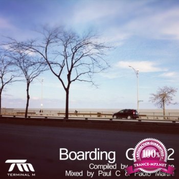 VA - Boarding Gate 2 - Compiled by Monika Kruse, mixed by Paul C & Paolo Martini (2014)