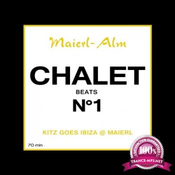VA - Chalet Beats N1 (Maierl Alm) (2014)