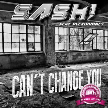 SASH Feat. Plexiphones - Cant Change You: Remixes