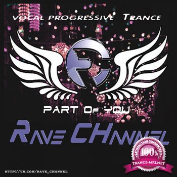 Rave CHannel - Part Of You 008 (05.03.2014)