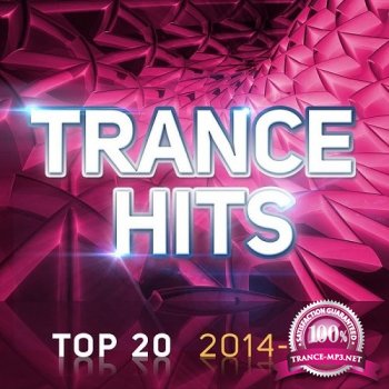 Trance Hits Top 20 2014-03