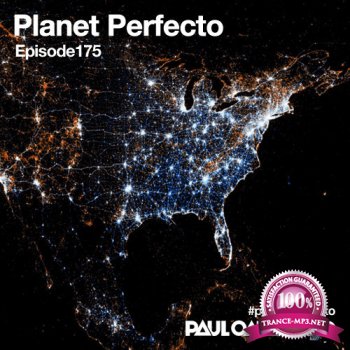 Paul Oakenfold - Planet Perfecto 175 (10-03-2014)