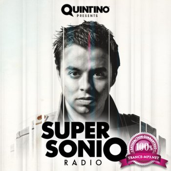 Quintino - SupersoniQ Radio 031 (2014-03-13)