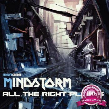 Mindstorm - All the Right Places (2014)