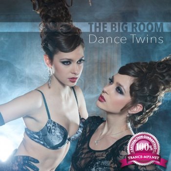 The Big Room: Dance Twins (2014)