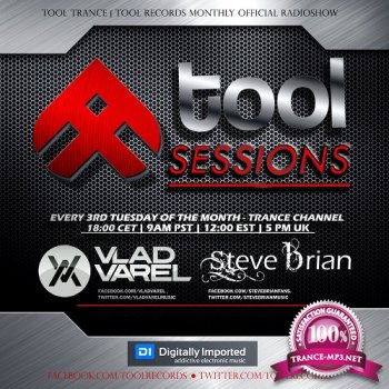 Steve Brian & Vlad Varel - Tool Sessions 002 (2014-03-18)