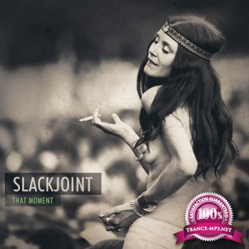 Slackjoint - That Moment (2014)