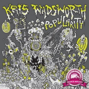 Kris Wadsworth - Popularity (2014)