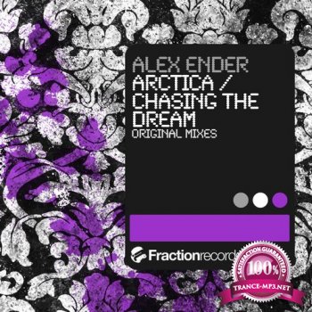 Alex Ender - Arctica / Chasing The Dream 