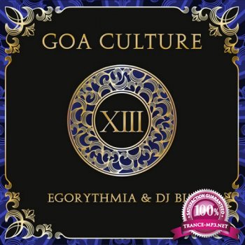 VA - Goa Culture Vol. 13 (Compiled By Egorythmia & DJ Bim) (2014)